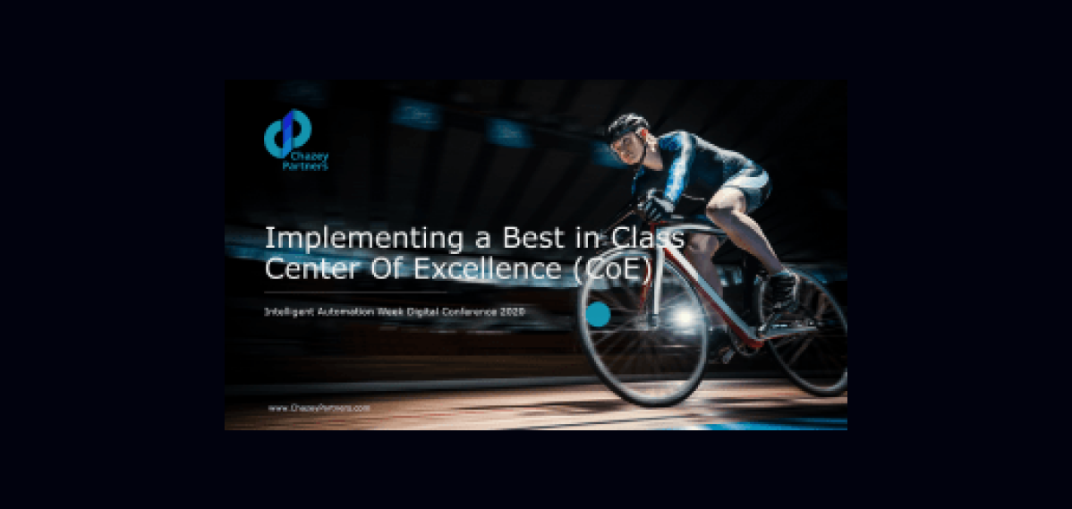 Implementing a Best in Class RPA/IA Center Of Excellence (CoE) Presentation